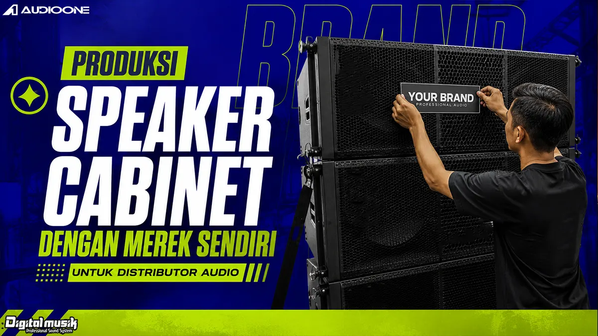 Proses manufaktur speaker cabinet profesional di workshop Digital Musik