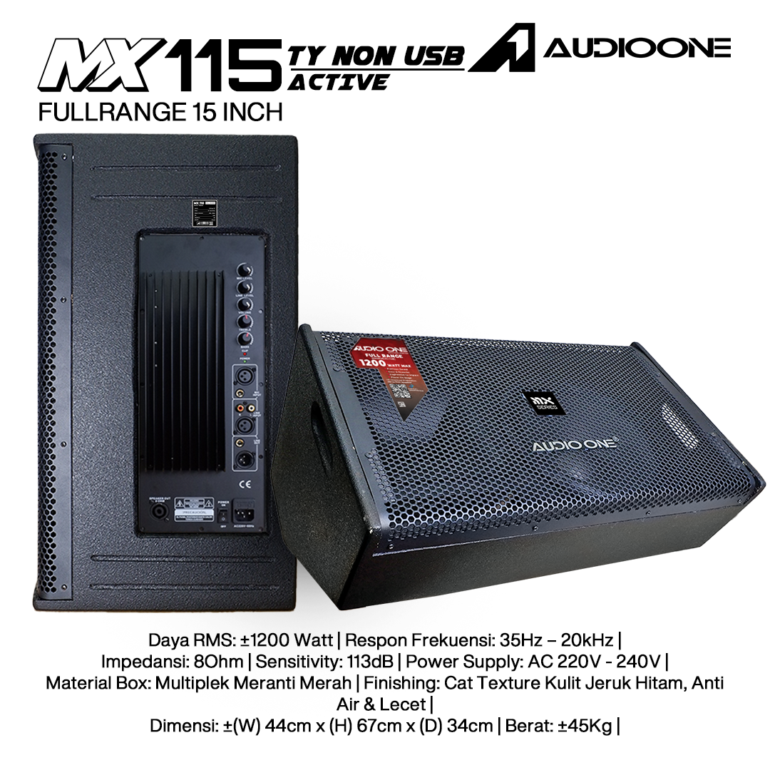 Audio One Speaker Monitor MX 15Inch Aktif 1200W TY-NON MX 115A